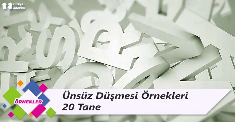 Ünsüz Düşmesi Örnekleri - 20 Tane