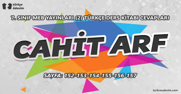 Cahit Arf İzleme Metni Cevapları - 7. Sınıf Türkçe MEB Yayınları (2)