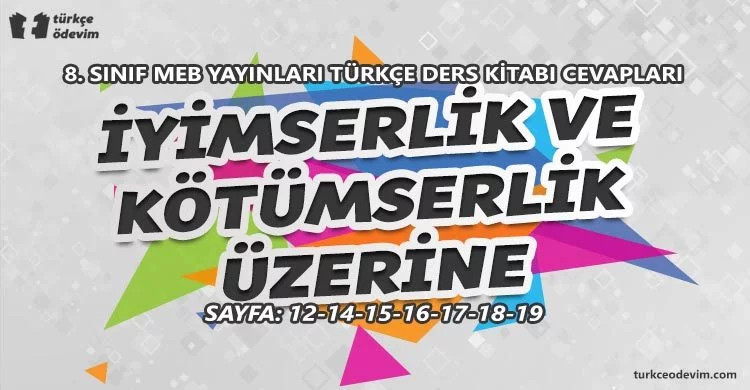 İyimserlik ve Kötümserlik Üzerine Metni Cevapları - 8. Sınıf Türkçe MEB Yayınları