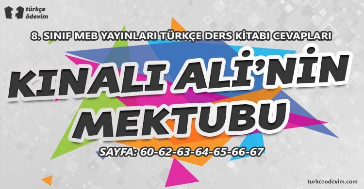 Kınalı Ali'nin Mektubu Metni Cevapları - 8. Sınıf Türkçe MEB Yayınları