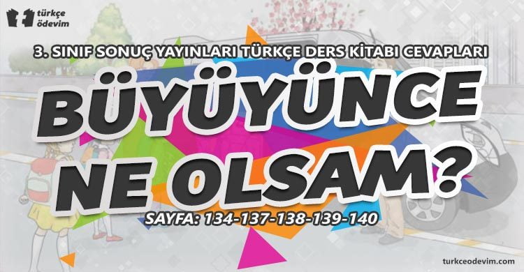 Büyüyünce Ne Olsam Metni Cevapları - 3. Sınıf Türkçe Sonuç Yayınları
