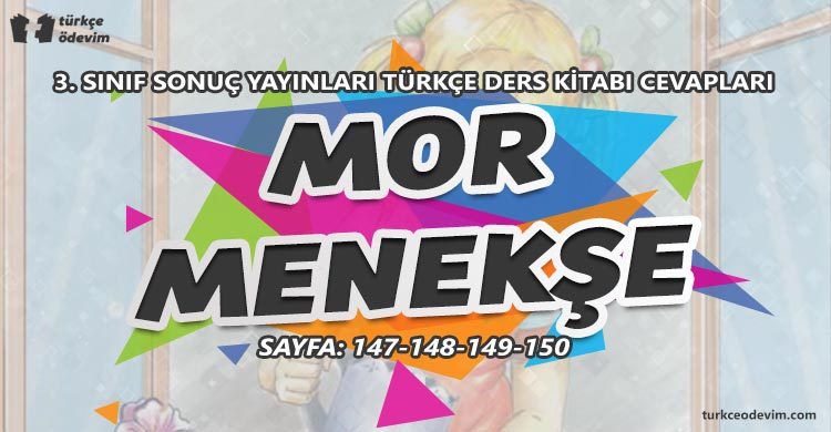 Mor Menekşe Dinleme Metni Cevapları - 3. Sınıf Türkçe Sonuç Yayınları