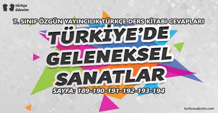 Türkiye'de Geleneksel Sanatlar Dinleme Metni Cevapları - 7. Sınıf Türkçe Özgün Yayınları