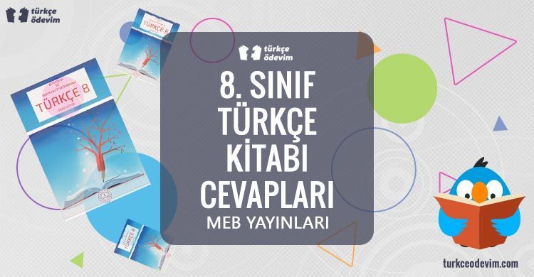 8. Sınıf Türkçe Ders Kitabı Cevapları MEB Yayınları