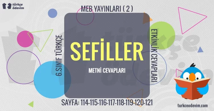 Sefiller Metni Cevapları - 6. Sınıf Türkçe MEB Yayınları (2) 