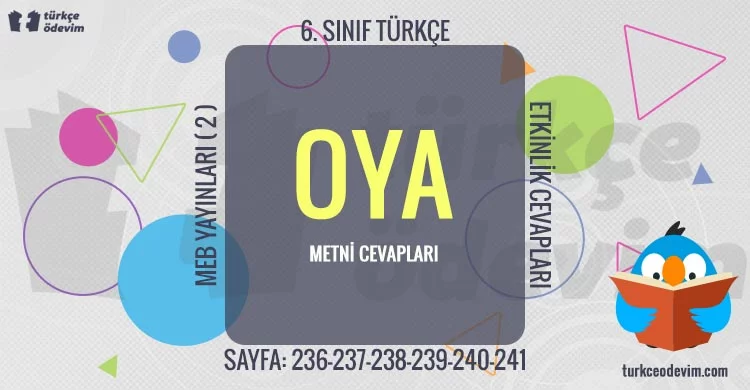 Oya Metni Cevapları - 6. Sınıf Türkçe MEB Yayınları (2)