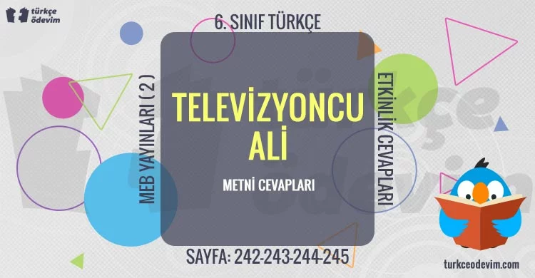 Televizyoncu Ali Dinleme Metni Cevapları - 6. Sınıf Türkçe MEB Yayınları (2)