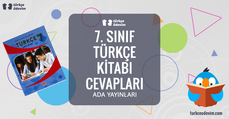 7. Sınıf Türkçe Kitabı Cevapları Ada Yayınları