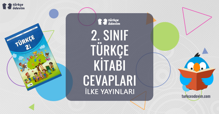 2. Sınıf Türkçe Kitabı Cevapları İlke Yayınları