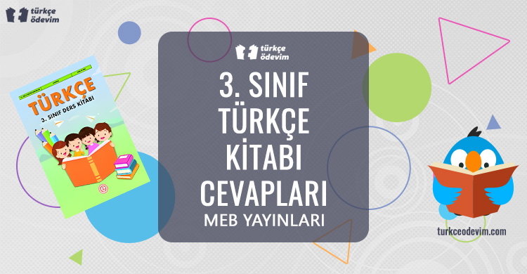 3. Sınıf Türkçe Kitabı Cevapları MEB Yayınları