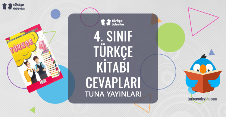 4. Sınıf Türkçe Kitabı Cevapları Tuna Yayınları