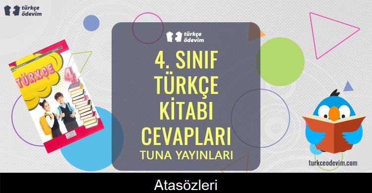 Atasözleri Metni Cevapları (4. Sınıf Türkçe)