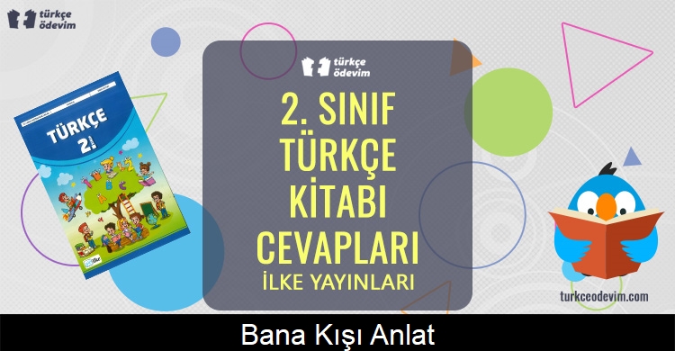 Bana Kışı Anlat Metni Cevapları (2. Sınıf Türkçe)