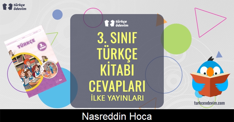 Nasreddin Hoca Metni Cevapları (3. Sınıf Türkçe)