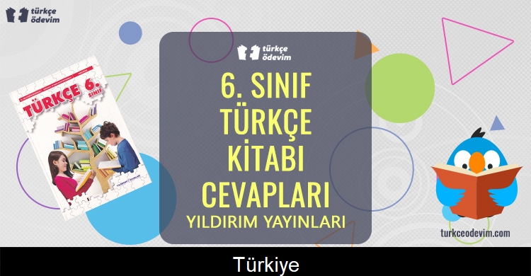 Türkiye Metni Cevapları (6. Sınıf Türkçe)