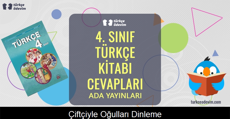 Çiftçiyle Oğulları Dinleme Metni Cevapları (4. Sınıf Türkçe)